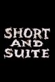 Film - Short and Suite