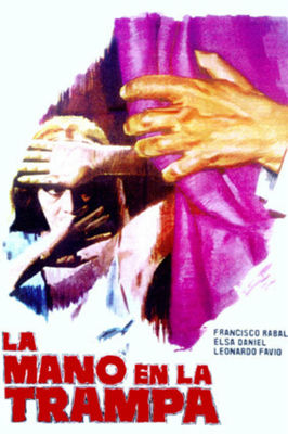 Mano en la trampa, La poster