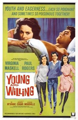 The Wild and the Willing poster