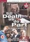 Film "Till Death Us Do Part"