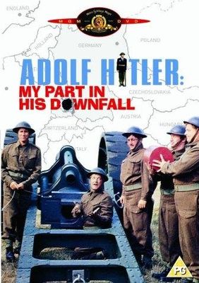 Adolf Hitler - My Part in His Downfall poster