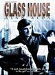 Film - The Glass House