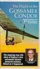 Film - The Flight of the Gossamer Condor