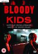 Film - Bloody Kids