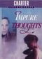 Film Impure Thoughts