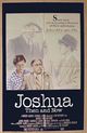 Film - Joshua Then and Now