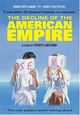 Film - Déclin de l'empire américain, Le