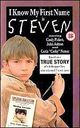 Film - I Know My First Name Is Steven