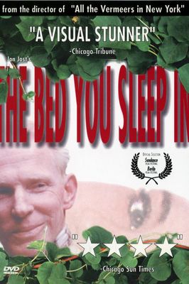 The Bed You Sleep In poster