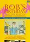 Film Bob's Birthday