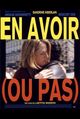 Film - En avoir (ou pas)