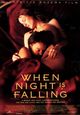 Film - When Night Is Falling