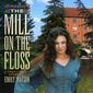 Poster 1 The Mill on the Floss