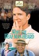 Film - What the Deaf Man Heard