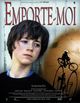 Film - Emporte-moi