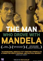 The Man Who Drove with Mandela