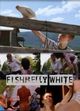 Film - Fishbelly White