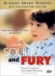 Film - Sound and Fury