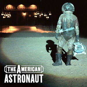 The American Astronaut