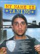 Film - My Name Is Tanino