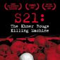 Poster 1 S-21, la machine de mort Khmère rouge