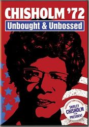 Poster Chisholm '72: Unbought & Unbossed