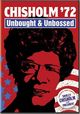 Film - Chisholm '72: Unbought & Unbossed
