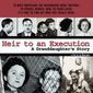 Poster 1 Heir to an Execution