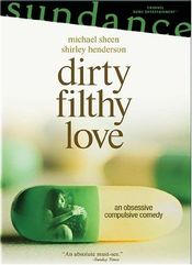 Poster Dirty Filthy Love
