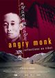 Film - Angry Monk: Reflections on Tibet