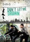 Film Don't Let Me Drown