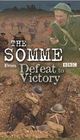 Film - The Somme: From Defeat to Victory