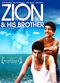 Film Zion and His Brother