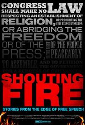 Poster Shouting Fire: Stories from the Edge of Free Speech
