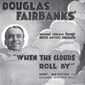 Poster 4 When the Clouds Roll by