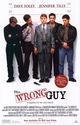 Film - The Wrong Guy