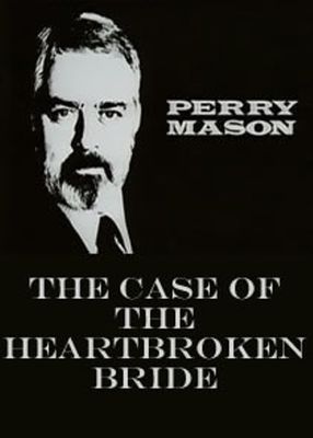 Perry Mason: The Case of the Heartbroken Bride poster