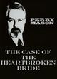 Film - Perry Mason: The Case of the Heartbroken Bride