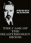 Perry Mason: Cazul miresei decepționate