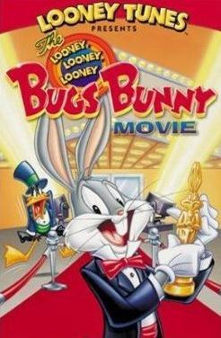 The Looney, Looney, Looney Bugs Bunny Movie poster