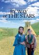 Film - By Way of the Stars