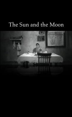 The Sun and the Moon poster