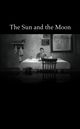 Film - The Sun and the Moon