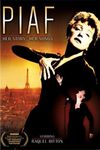 Piaf - Povestea si cantecele ei