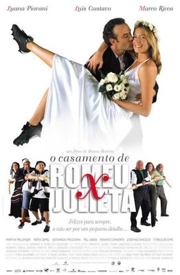 O Casamento de Romeu e Julieta poster