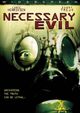 Film - Necessary Evil