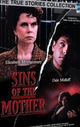 Film - Sins of the Mother