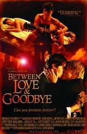 Poster Between Love & Goodbye