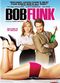 Film Bob Funk