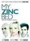 Film My Zinc Bed